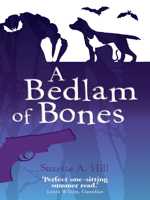 Title details for A Bedlam of Bones by Suzette Hill - Available